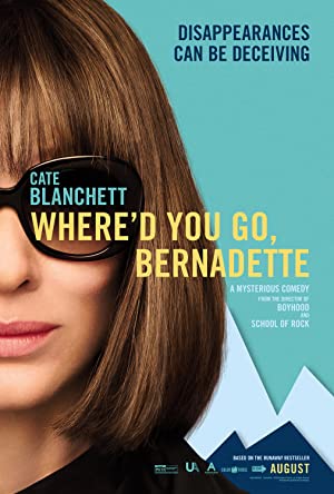 Where’d You Go, Bernadette (2019) คุณจะไปไหน เบอร์นาเด็ตต์
