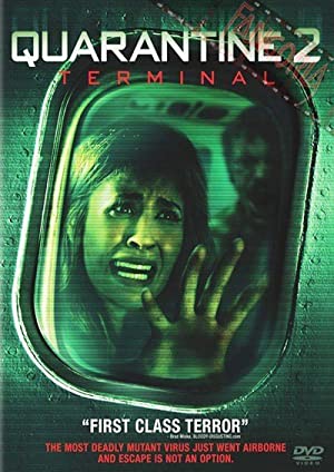 Quarantine 2- Terminal (2011) ปิดเที่ยวบินสยอง