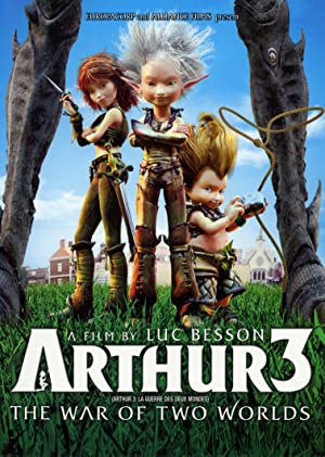 Arthur 3 The War of the Two Worlds (2010) อาร์เธอร์ 3 ศึกสองพิภพมหัศจรรย์