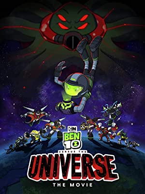 Ben 10 vs the Universe The Movie (2020) เบ็นเท็นปะทะเดอะยูนิเวิร์ส เดอะมูฟวี่