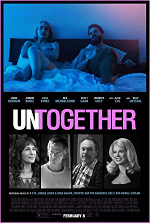 Untogether (2018) ปรารถนาแห่งหัวใจ