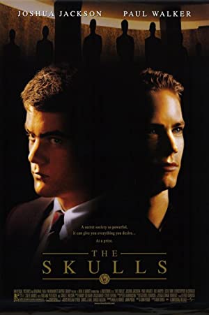 The Skulls (2000) องค์กรลับกะโหลกเหล็ก