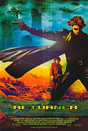 Returner (2002) เพชรฆาตทะลุศตวรรษ