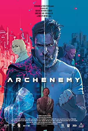 Archenemy (2020) ฮีโร่หลุดมิติ