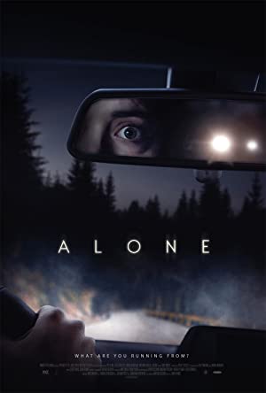 Alone (2020) โดดเดี่ยวฝ่านรกซ้อมบี้คลั่ง