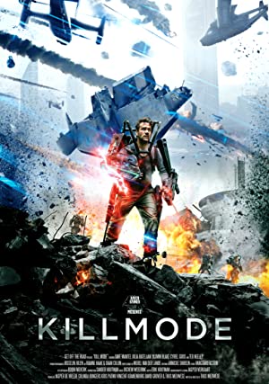 Kill Mode (2020) โหมดสังหาร พิฆาตไวรัส