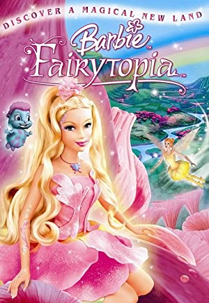 Barbie Fairytopia (2005) บาร์บี้ นางฟ้าในโลกแห่งความฝัน