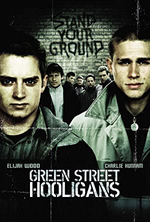 Green Street Hooligans (2005) ฮูลิแกนส์ อันธพาล ลูกหนัง