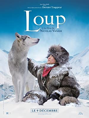 Loup (2009) ผจญภัยสุดขอบฟ้า หมาป่าเพื่อนรัก