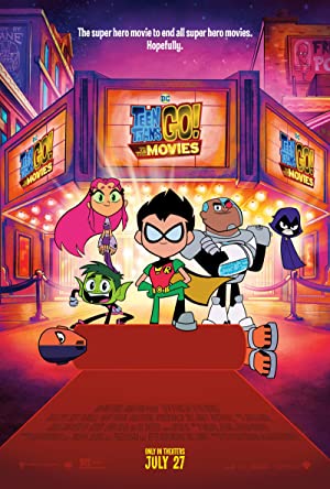 Teen Titans Go! To the Movies (2018) ทีน ไททันส์ โก ฮีโร่วัยเกรียน