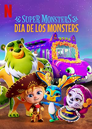 Super Monsters Dia de los Monsters (2020) อสูรน้อยวัยป่วน วันฉลองเหล่าวิญญาณ