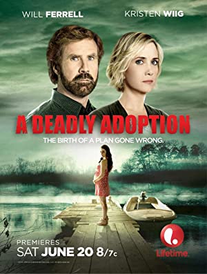 A Deadly Adoption (2015) เกี่ยวกับสิ่งลี้ลับ