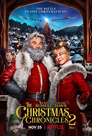 The Christmas Chronicles 2 – Netflix (2020) ผจญภัยพิทักษ์คริสต์มาส ภาค 2