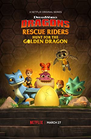 Dragons Rescue Riders Hunt for the Golden Dragon (2020) ทีมมังกรผู้พิทักษ์ ล่ามังกรทองคำ