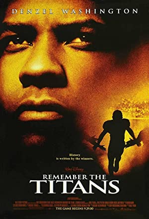 Remember the Titans (2000) ไททัน สู้หมดใจ เกียรติศักดิ์ก้องโลก ซับไทย