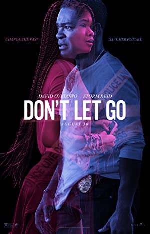 Don’t Let Go (2019) อย่าให้รอด