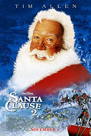 Santa Clause 2 (2002) ซานตาคลอส คุณพ่อยอดอิทธิฤทธิ์ 2