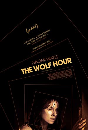 The Wolf Hour (2019) วิกาลสยอง