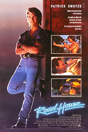 Road House (1989) ไอ้คลั่งมือหนึ่ง [ ซับไทย