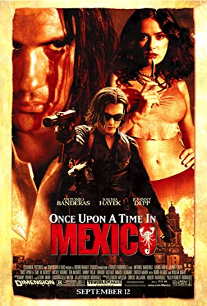 Once Upon A Time In Mexico (2003) เพชฌฆาตกระสุนโลกันตร์