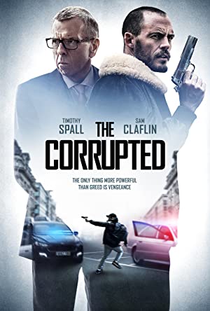 The Corrupted (2019) ผู้เสียหาย