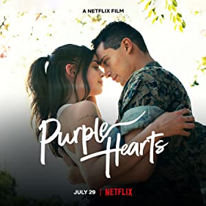 Purple Hearts (2022) เพอร์เพิลฮาร์ท