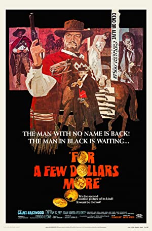 For A Few Dollars More (1965) นักล่าเพชรตัดเพชร