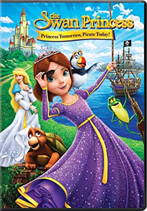 The Swan Princess- Princess Tomorrow, Pirate Today! (2016) เจ้าหญิงหงส์ขาว ตอน ผจญภัยเจ้าหญิงโจรสลัด