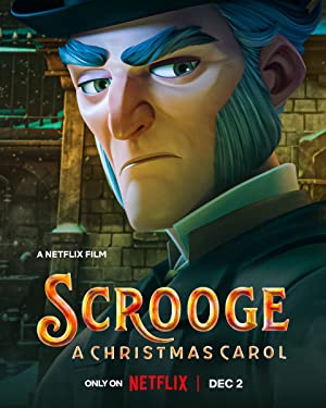 Scrooge- A Christmas Carol (2022)