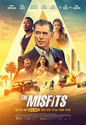 The Misfits (2021) พยัคฆ์ทรชนปล้นข้ามโลก
