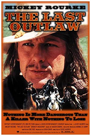The Last Outlaw (1993) เดอะ ลาสต์ เอาท์ลอว์