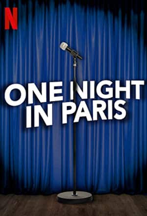One Night In Paris (2021) คืนหนึ่งในปารีส