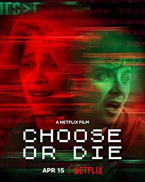 Choose or Die เลือกหรือตาย (2022) Netflix