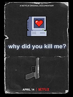 Why Did You Kill Me (2021) ล่า ฆ่า ออนไลน์