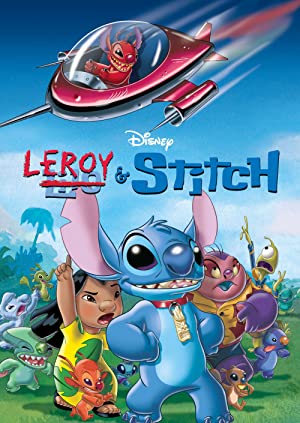 Leroy & Stitch (2006) ลีลอดย์ แอน สติทช์
