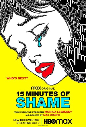 15 Minutes of Shame (2021) เต็มเรื่อง