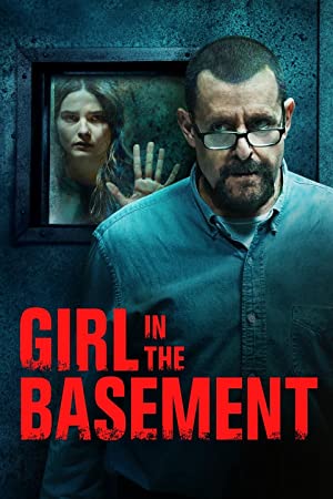 Girl In The Basement (2021) หญิงสาวในห้องใต้ดิน