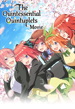 Gotoubun No Hanayome Movie (The Quintessential Quintuplets Movie) (2022) เจ้าสาวผมเป็นแฝดห้า เดอะ มูฟวี่