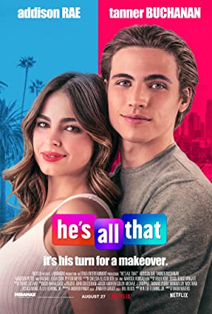 He’s All That (2021) ภารกิจปั้นหนุ่มในฝัน