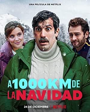 1000 Miles from Christmas (2021) คริสต์มาส 1,000 กม.