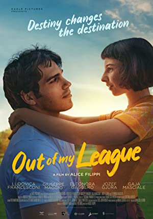 Forever Out Of My League (2022) รักสุด…สุดเอื้อม
