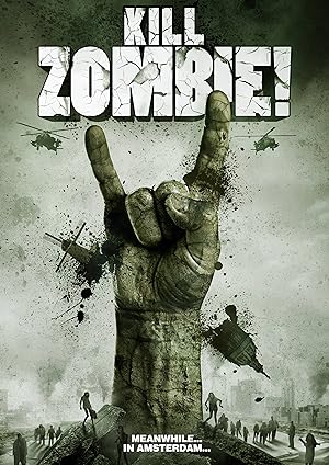 Kill Zombie! (2012) ก๊วนซ่าส์ ฆ่าซอมบี้