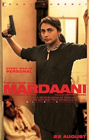 Mardaani (2014) มาร์ดานี่ สวยพิฆาต