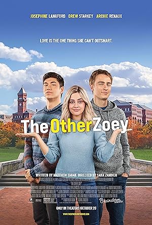 The Other Zoey (2023) โซอี้ที่รัก