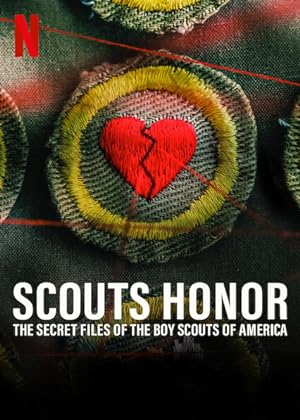 Scout’s Honor- The Secret Files of the Boy Scouts of America (2023) แฟ้มลับสมาคมลูกเสือแห่งอเมริกา