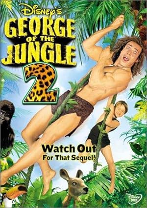 George of the Jungle 2 (2003) จอร์จ เจ้าป่าฮาหลุดโลก 2
